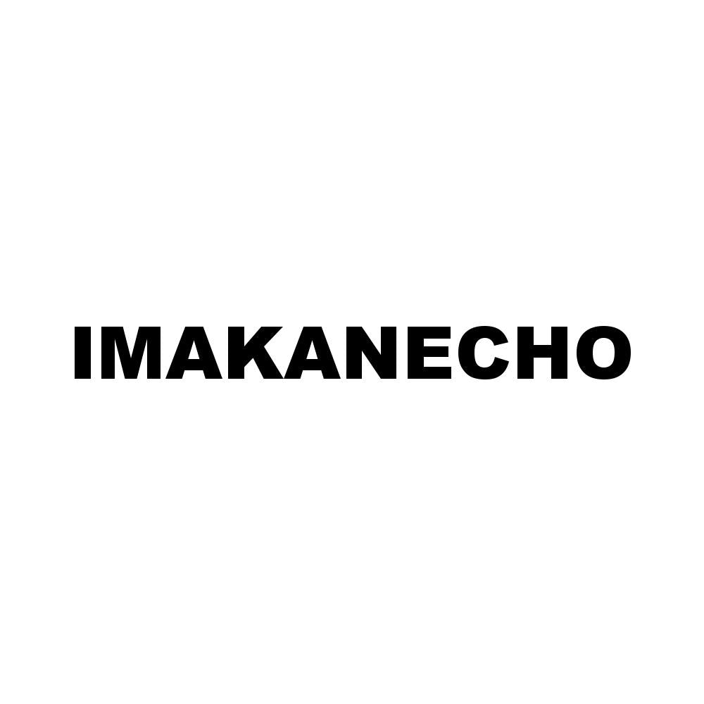 IMAKANECHO