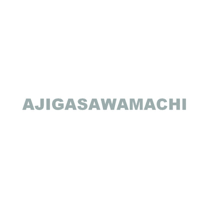 AJIGASAWAMACHI 10