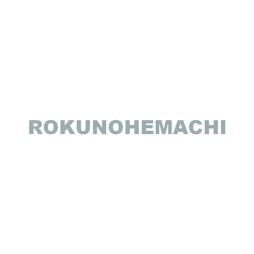 ROKUNOHEMACHI 10