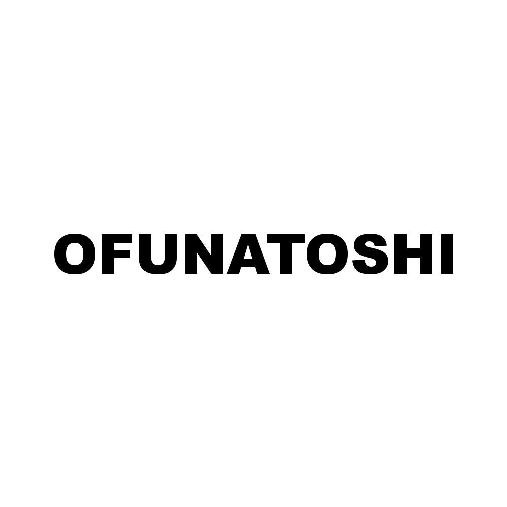 OFUNATOSHI
