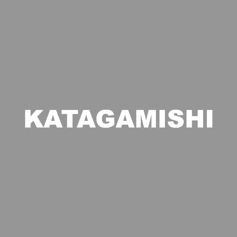KATAGAMISHI 7