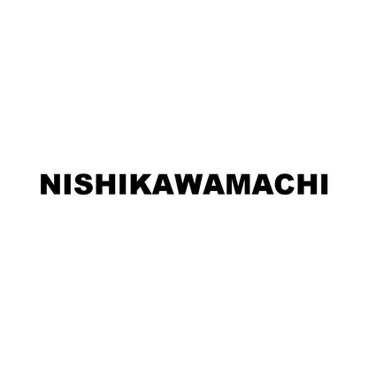 NISHIKAWAMACHI