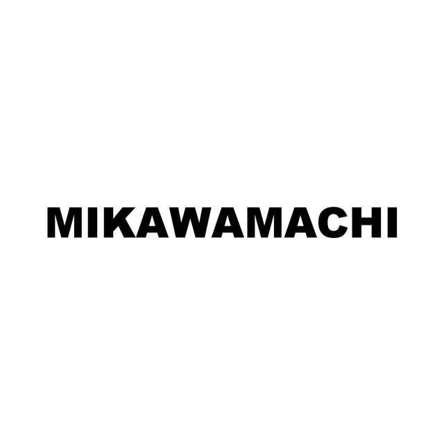 MIKAWAMACHI