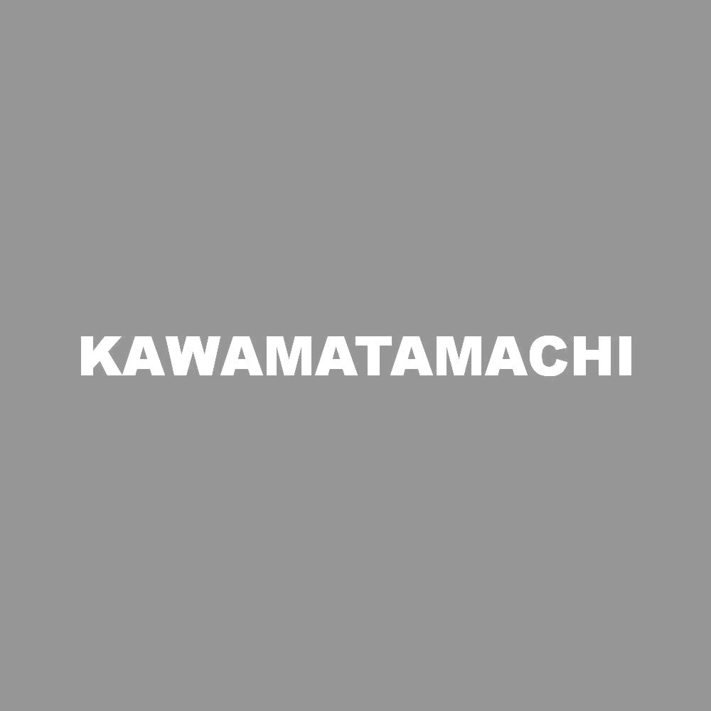 KAWAMATAMACHI 7