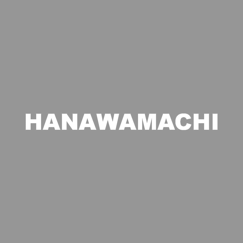 HANAWAMACHI 7