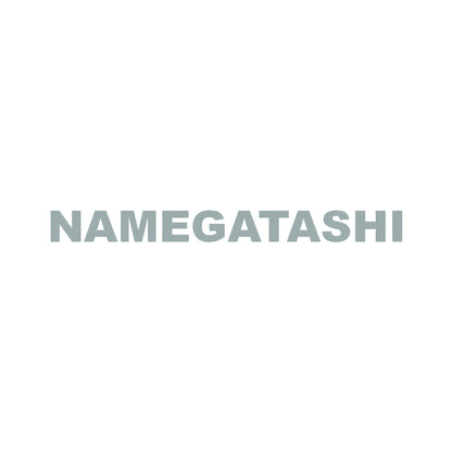 NAMEGATASHI 10
