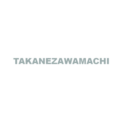 TAKANEZAWAMACHI 10