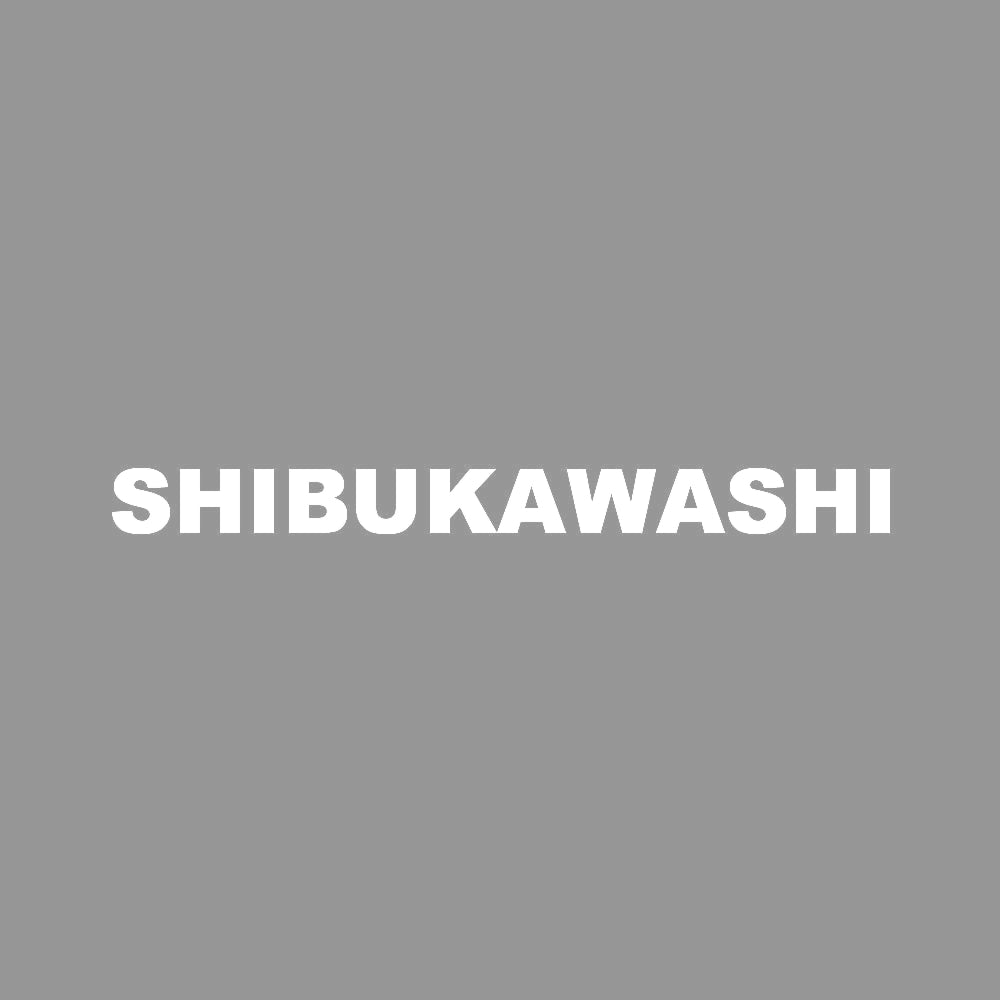 SHIBUKAWASHI 7