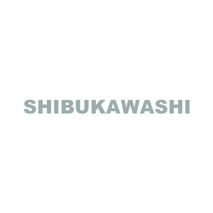 SHIBUKAWASHI 10
