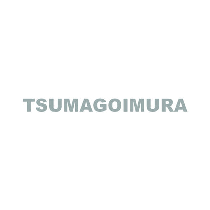 TSUMAGOIMURA 10