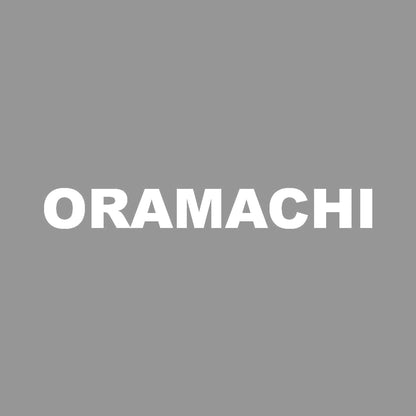 ORAMACHI 7
