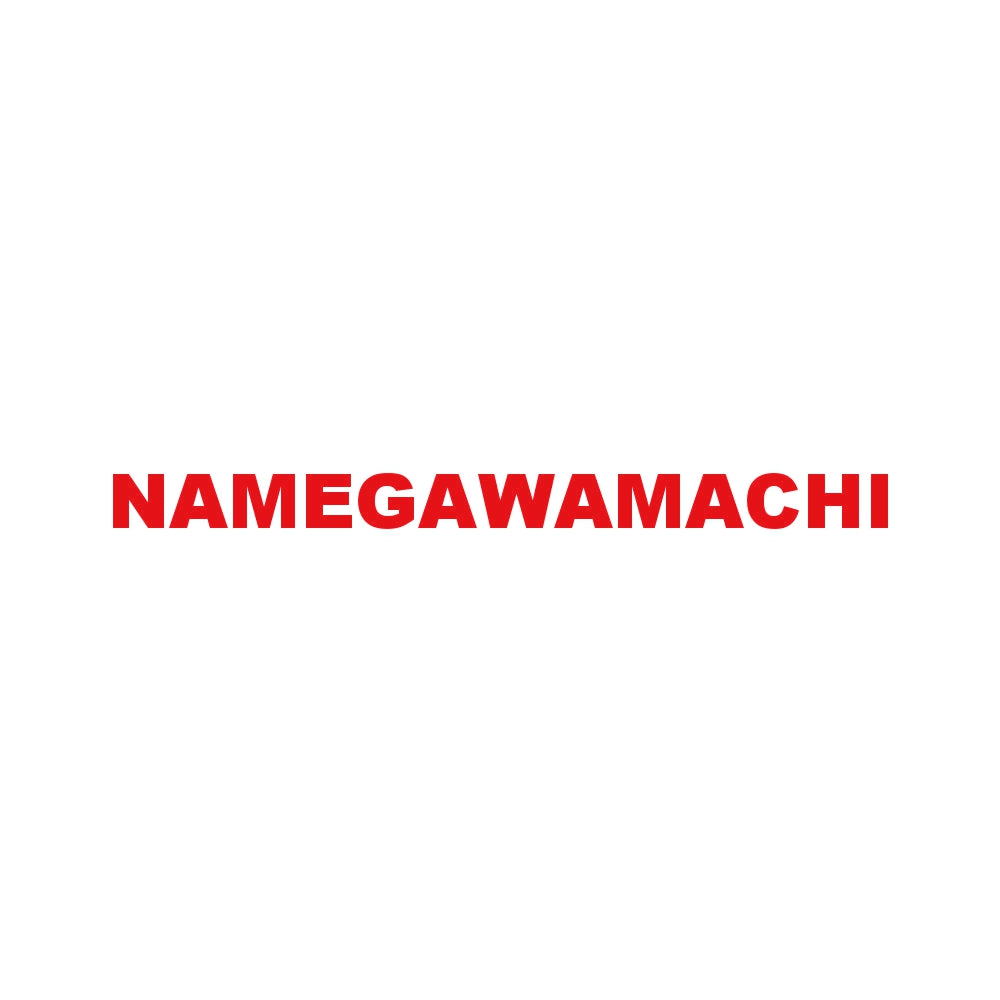 NAMEGAWAMACHI 8