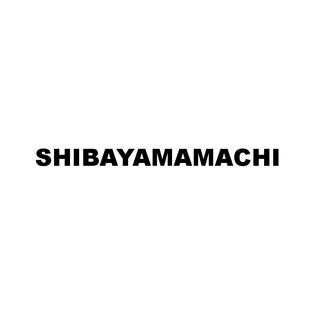 SHIBAYAMAMACHI