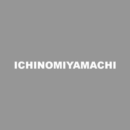 ICHINOMIYAMACHI 7