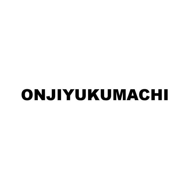 ONJIYUKUMACHI