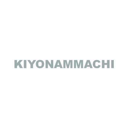 KIYONAMMACHI 10