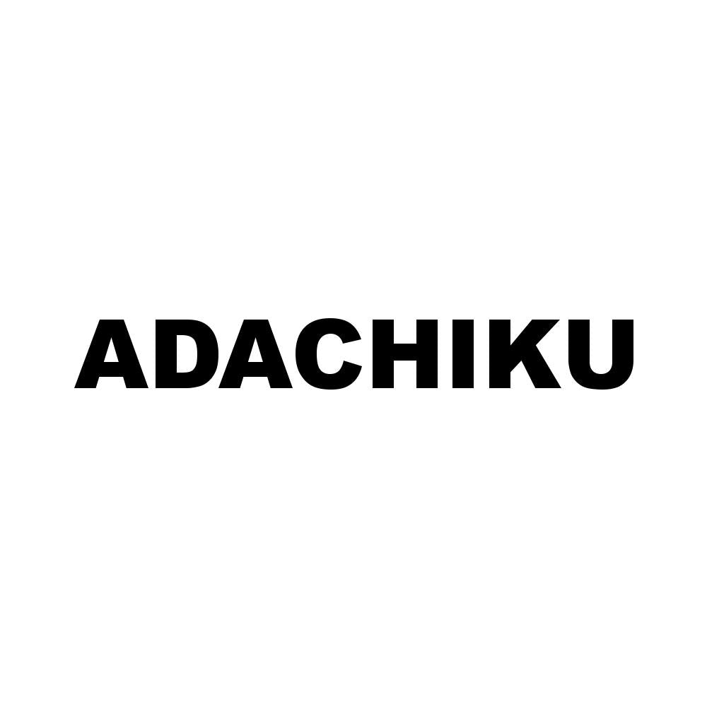 ADACHIKU