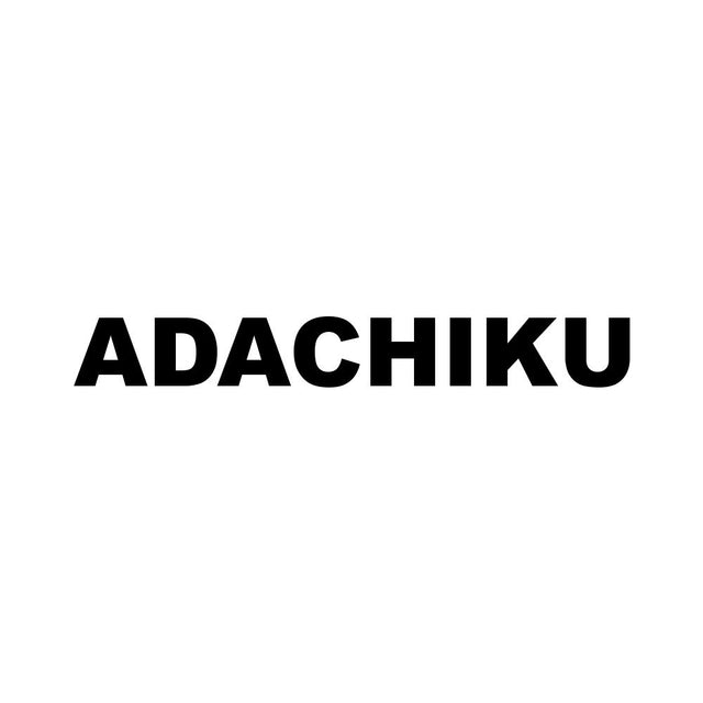ADACHIKU