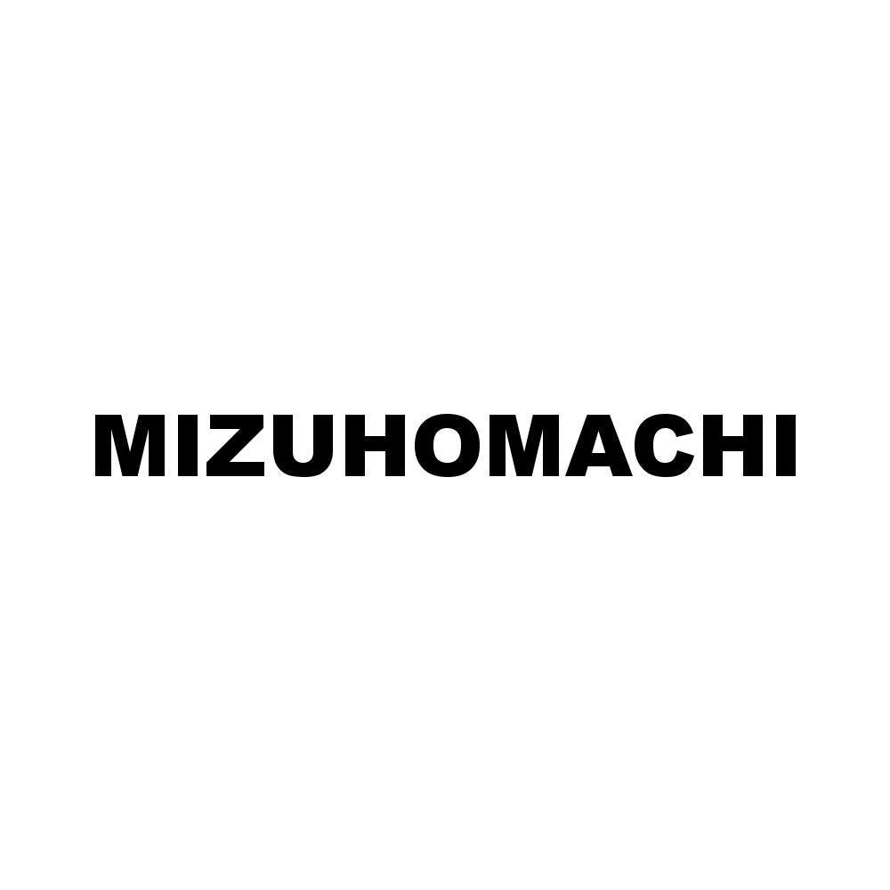 MIZUHOMACHI