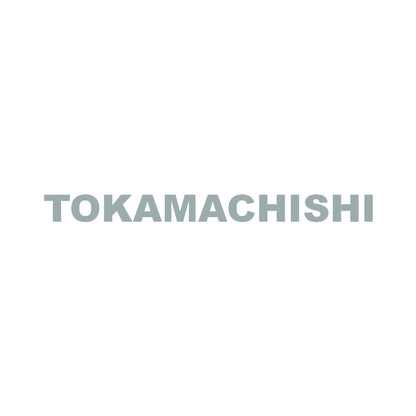 TOKAMACHISHI 10