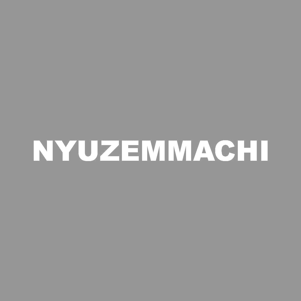 NYUZEMMACHI 7