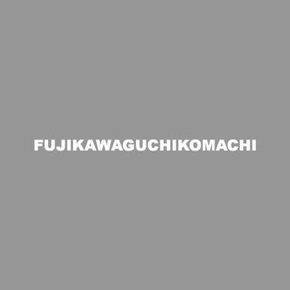 FUJIKAWAGUCHIKOMACHI 7