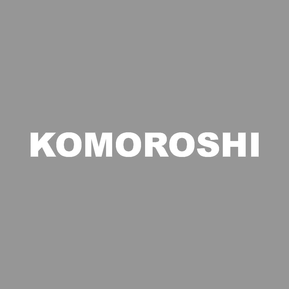 KOMOROSHI 7