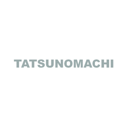 TATSUNOMACHI 10