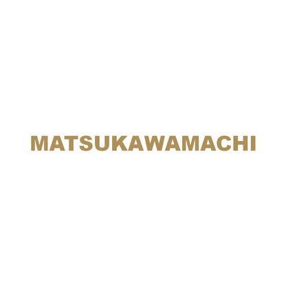 MATSUKAWAMACHI 9