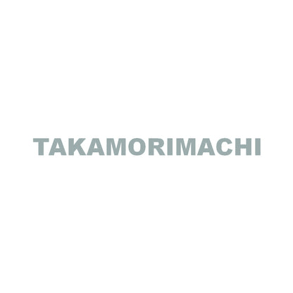 TAKAMORIMACHI 10