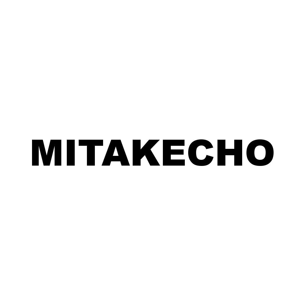 MITAKECHO