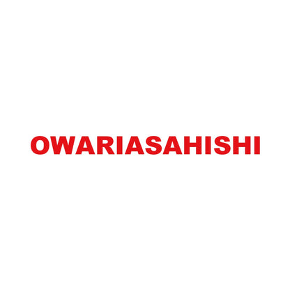 OWARIASAHISHI 8