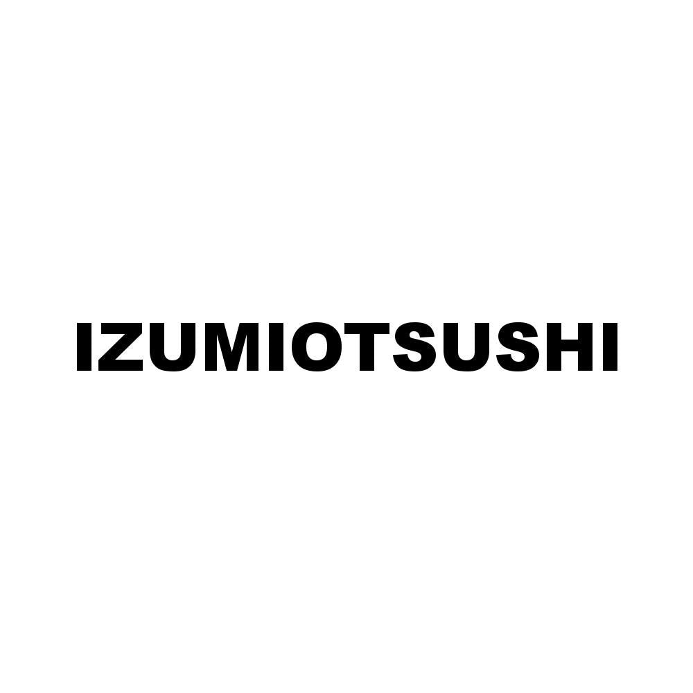 IZUMIOTSUSHI