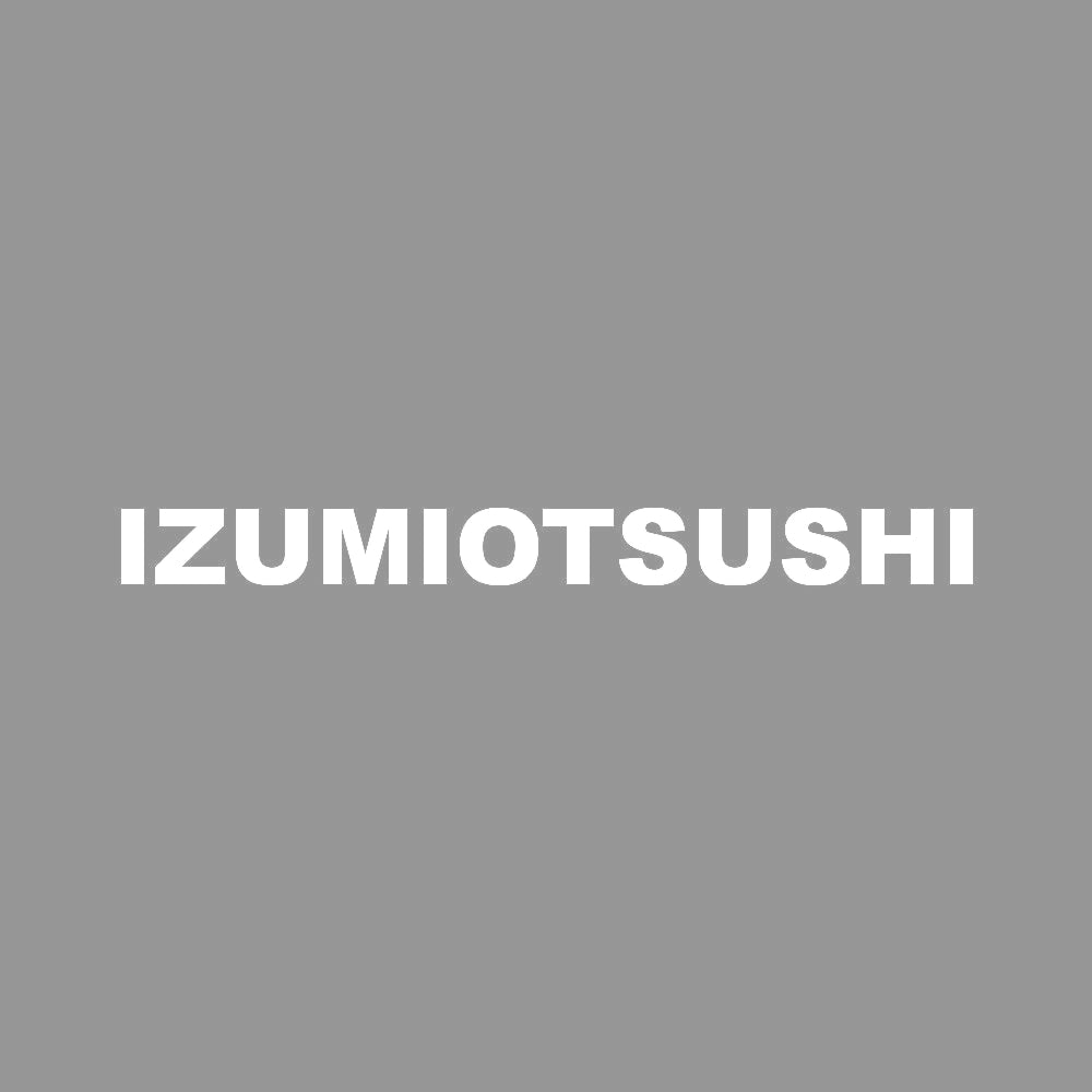 IZUMIOTSUSHI 7