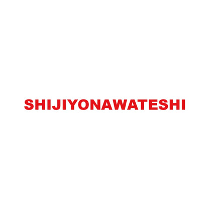 SHIJIYONAWATESHI 8