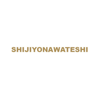 SHIJIYONAWATESHI 9