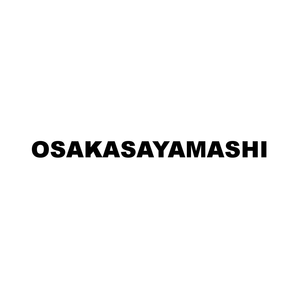 OSAKASAYAMASHI