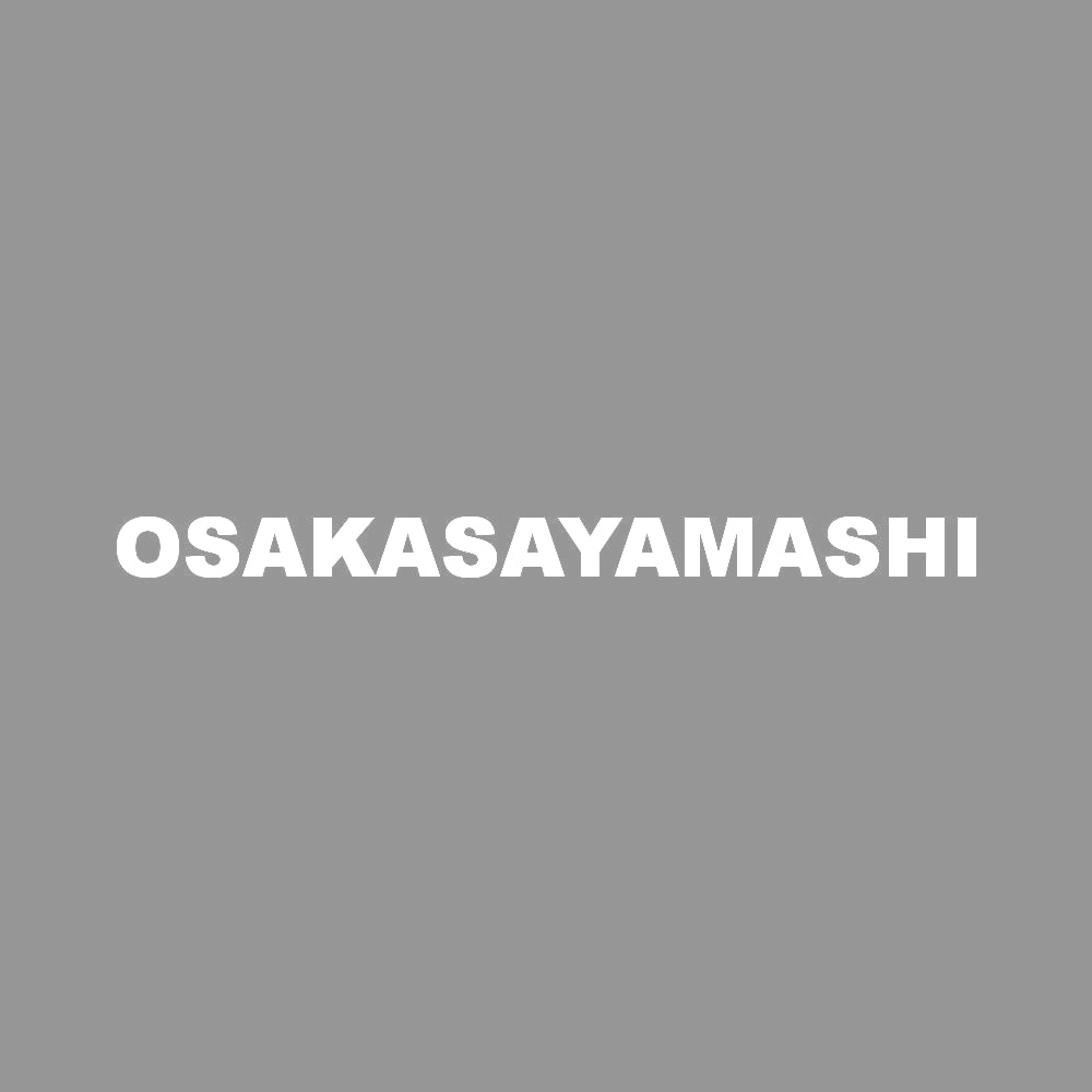 OSAKASAYAMASHI 7