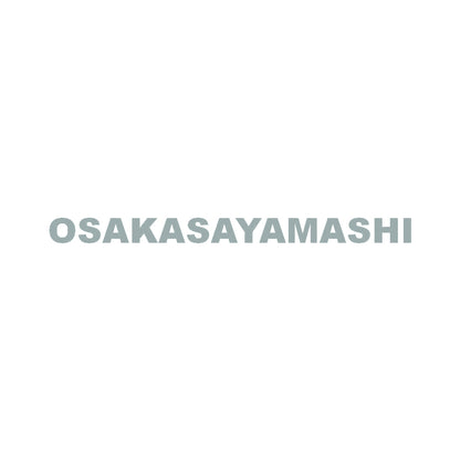 OSAKASAYAMASHI 10