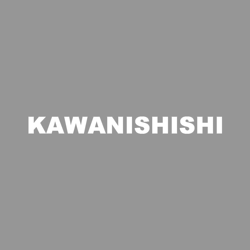 KAWANISHISHI 7