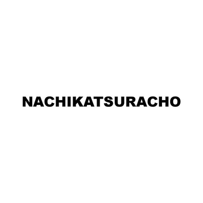 NACHIKATSURACHO