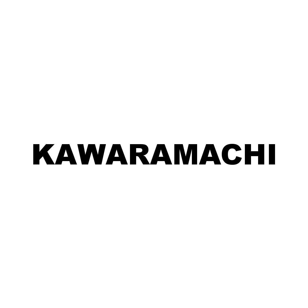 KAWARAMACHI