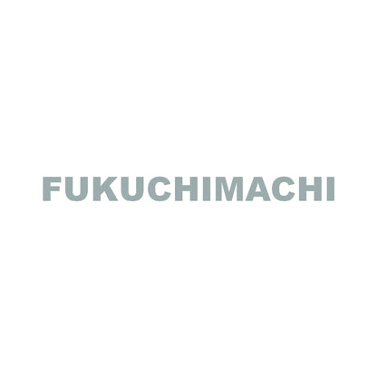 FUKUCHIMACHI 10