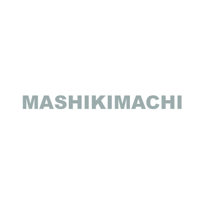 MASHIKIMACHI 10