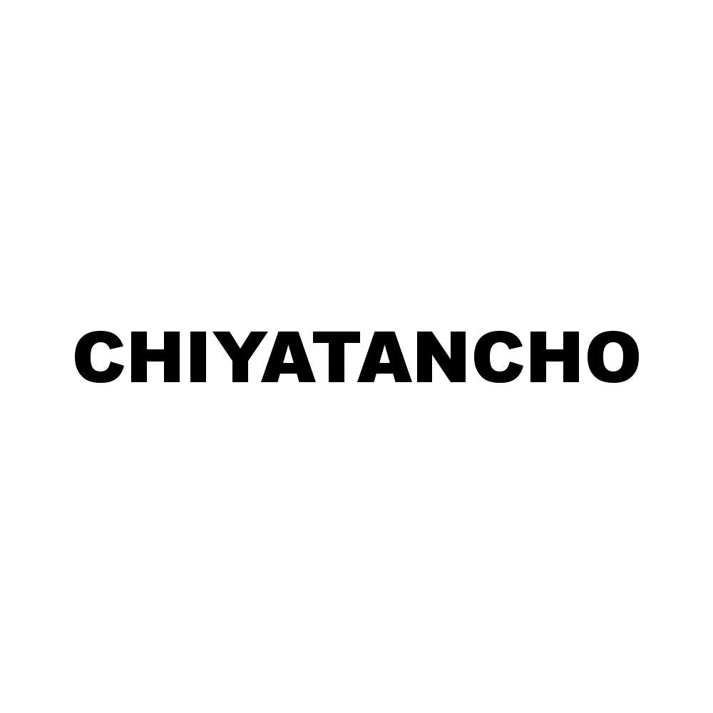 CHIYATANCHO