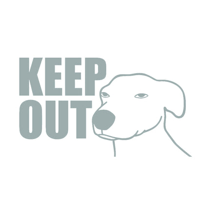 KEEP OUT DOG 10