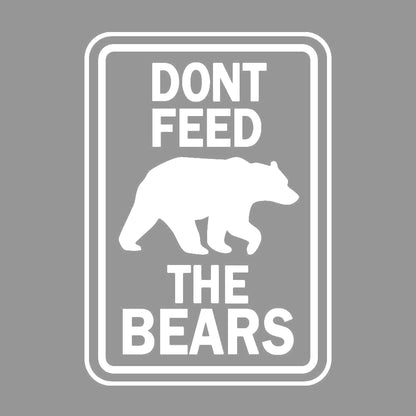 DONT FEED THE BEARS 7