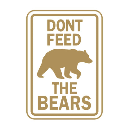 DONT FEED THE BEARS 9