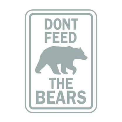 DONT FEED THE BEARS 10