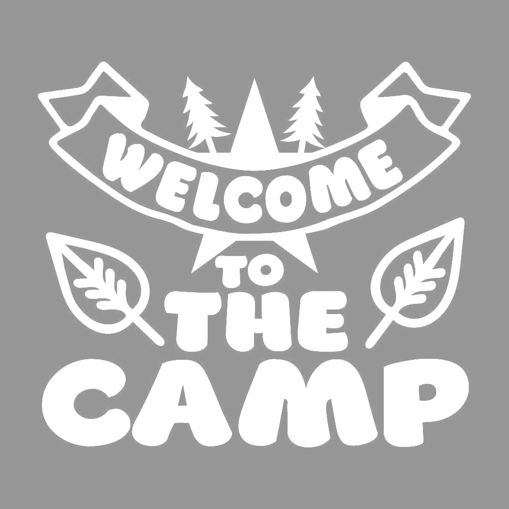 WELCOME TO THE CAMP 7